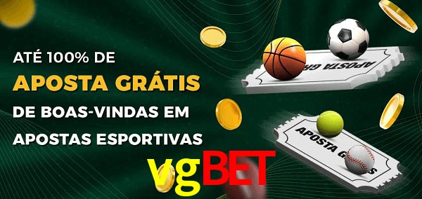 vgbet Ate 100% de Aposta Gratis